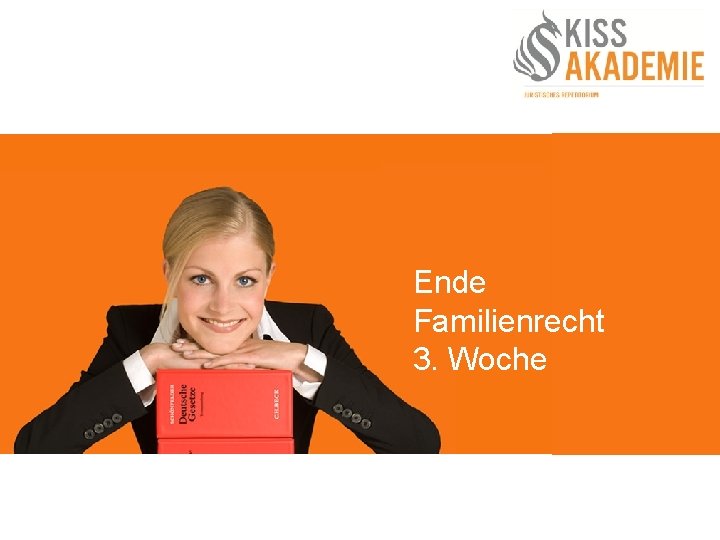 Ende Familienrecht 3. Woche 