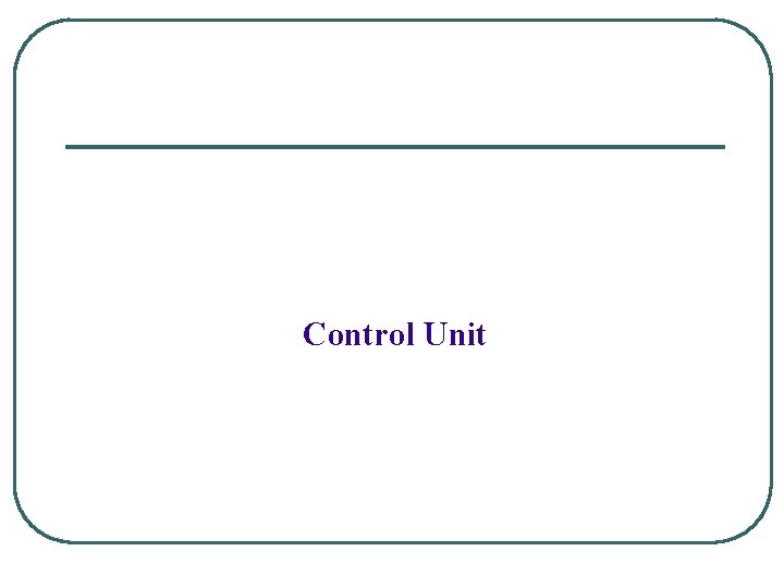 Control Unit 