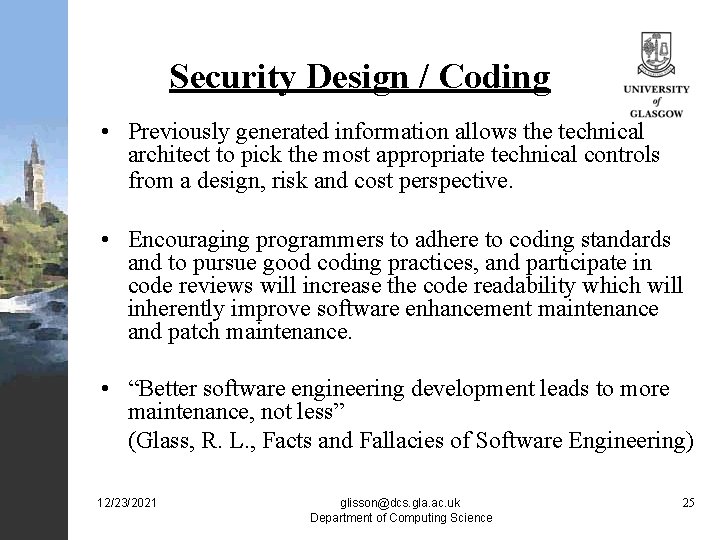 Security Design / Coding • Previously generated information allows the technical architect to pick