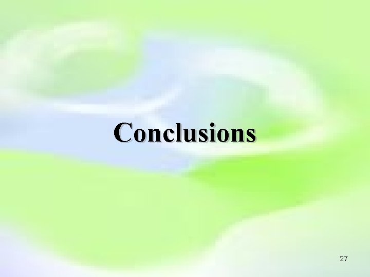 Conclusions 27 
