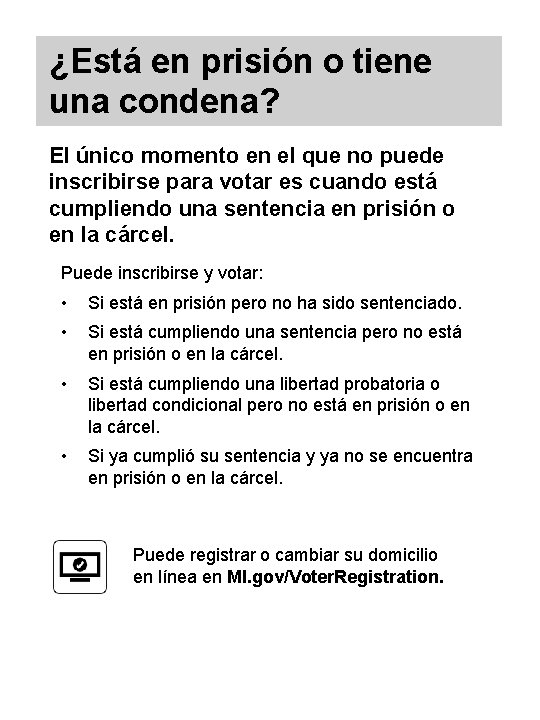 ¿Está en prisión o tiene una condena? El único momento en el que no