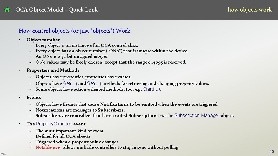 OCA Object Model - Quick Look how objects work How control objects (or just OCA Object Model - Quick Look how objects work How control objects (or just