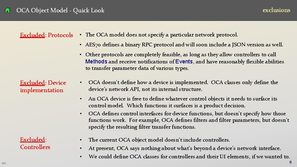 OCA Object Model - Quick Look Excluded: Protocols exclusions • The OCA model does OCA Object Model - Quick Look Excluded: Protocols exclusions • The OCA model does