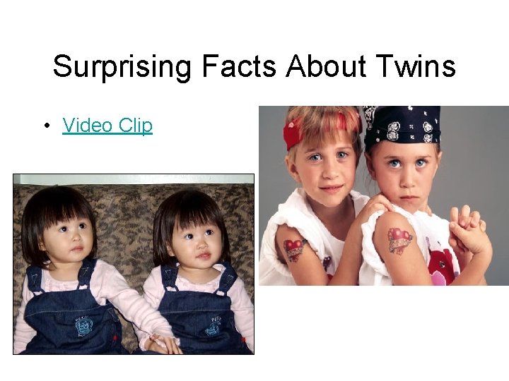 Surprising Facts About Twins • Video Clip 