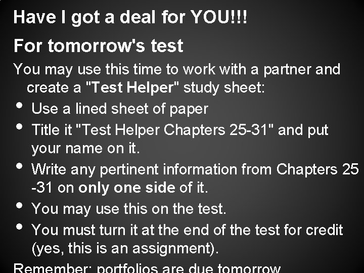 Have I got a deal for YOU!!! For tomorrow's test You may use this
