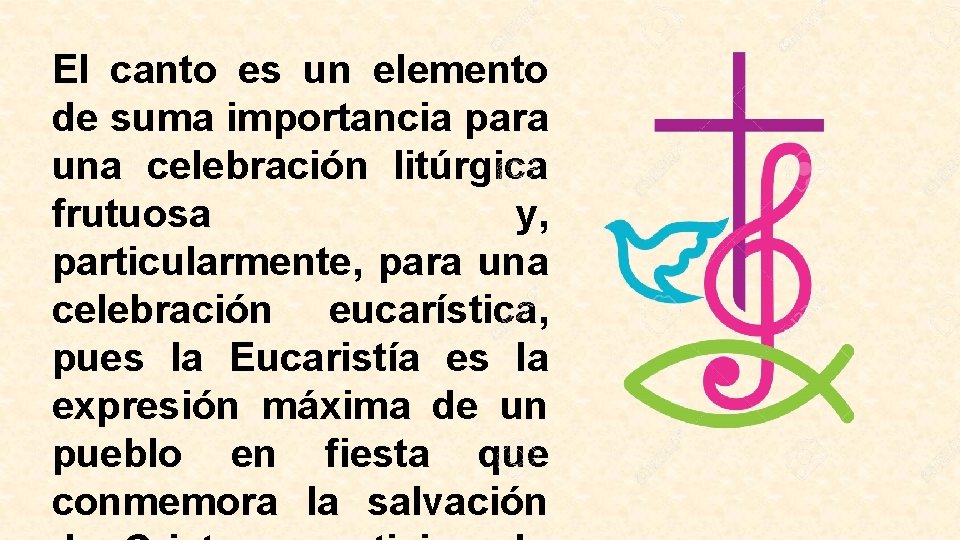El canto es un elemento de suma importancia para una celebración litúrgica frutuosa y,