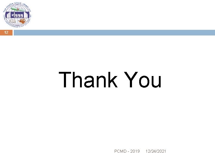 12 Thank You PCMD - 2019 12/24/2021 