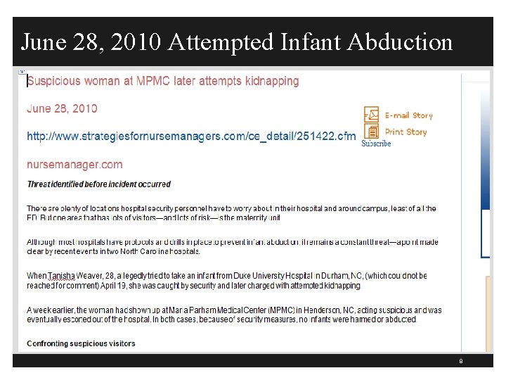 June 28, 2010 Attempted Infant Abduction 8 