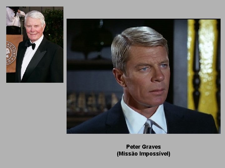 Peter Graves (Missão Impossível) 