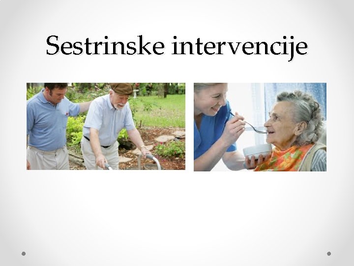 Sestrinske intervencije 