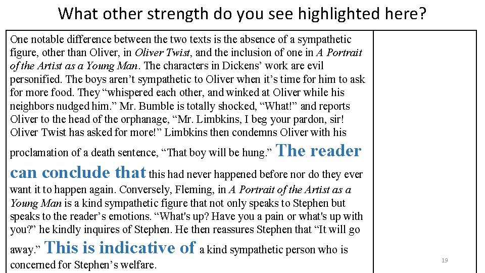 What other strength do you see highlighted here? One notable difference between the two