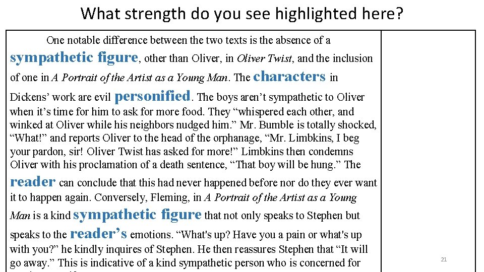 What strength do you see highlighted here? One notable difference between the two texts