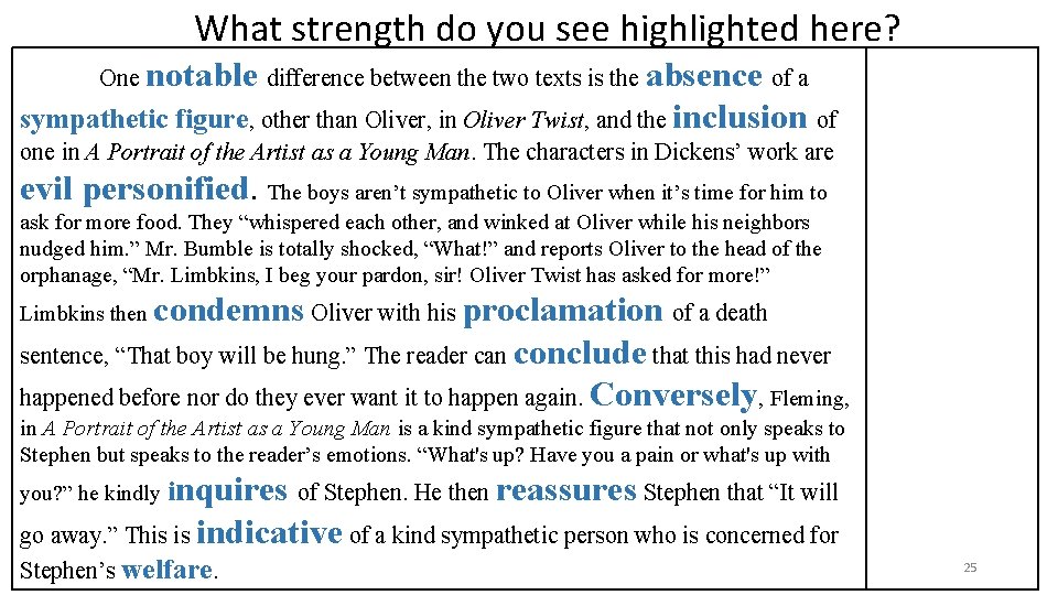 What strength do you see highlighted here? One notable difference between the two texts