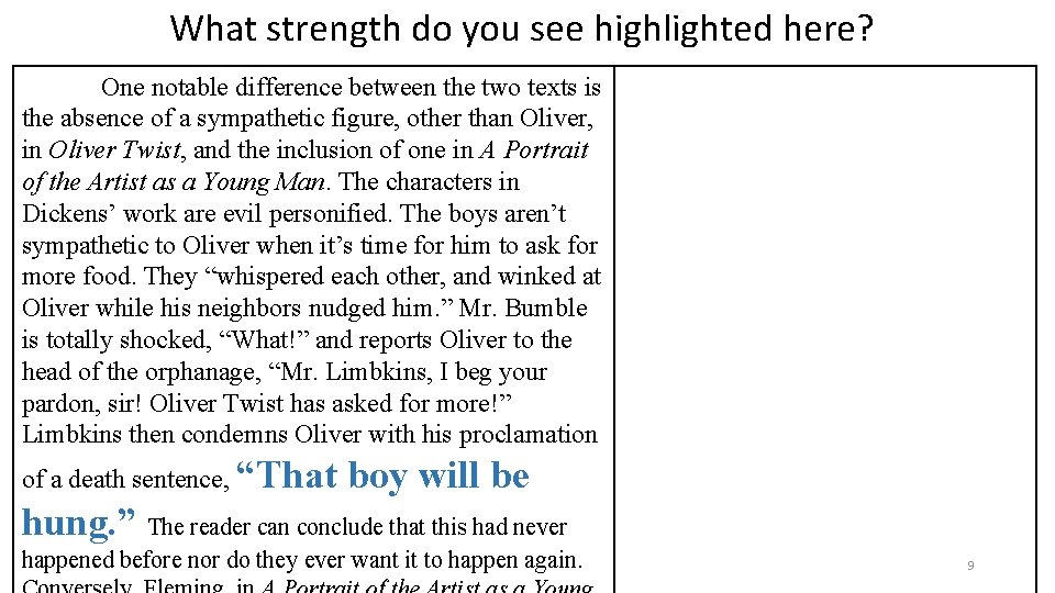 What strength do you see highlighted here? One notable difference between the two texts