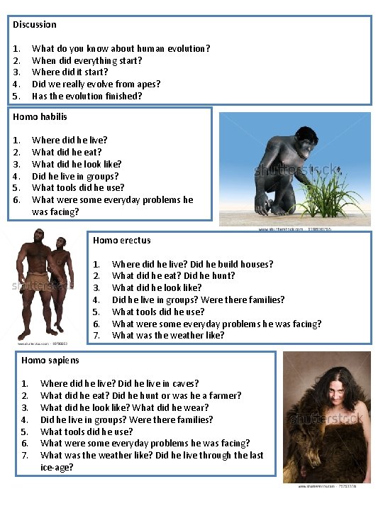 Discussion 1. 2. 3. 4. 5. What do you know about human evolution? When