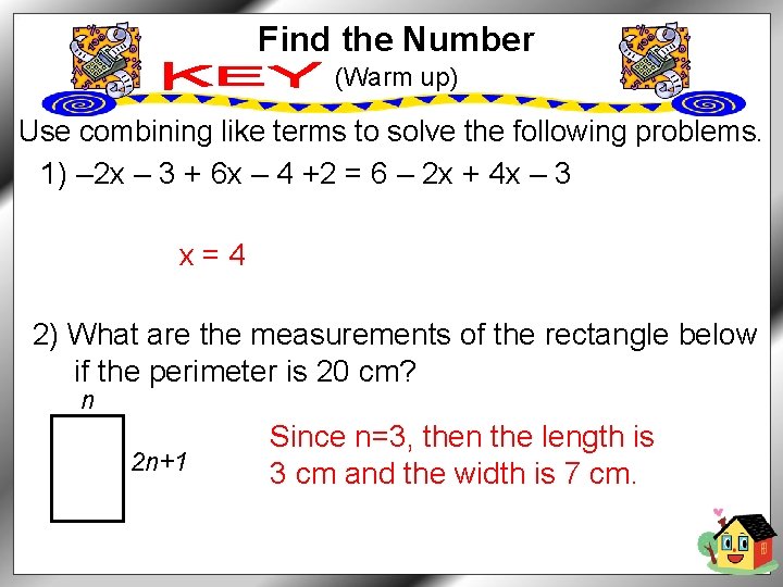 Find the Number (Warm up) Use combining like terms to solve the following problems.