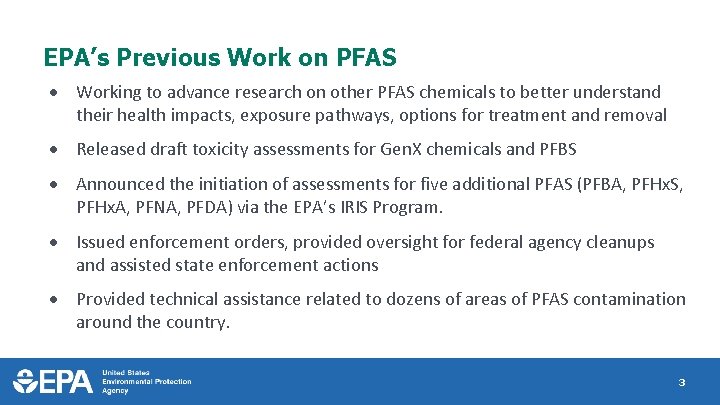 EPA’s Previous Work on PFAS Working to advance research on other PFAS chemicals to