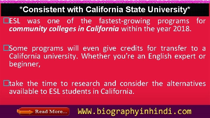 *Consistent with California State University* �ESL was one of the fastest-growing programs for community