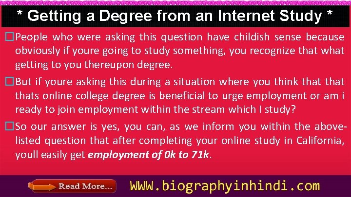 * Getting a Degree from an Internet Study * �People who were asking this