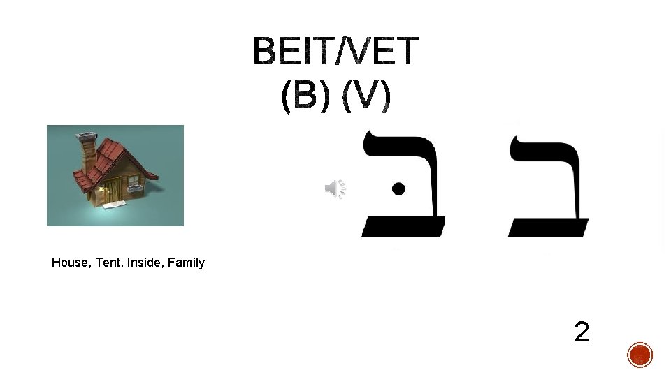 House, Tent, Inside, Family 2 