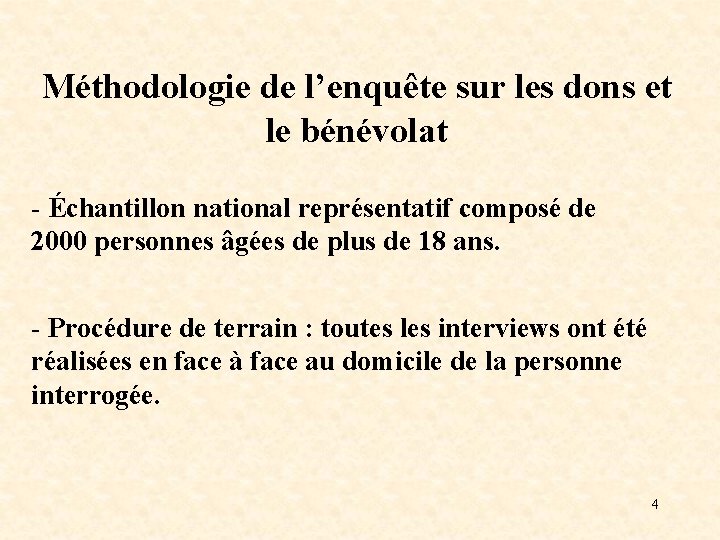 Méthodologie de l’enquête sur les dons et le bénévolat - Échantillon national représentatif composé