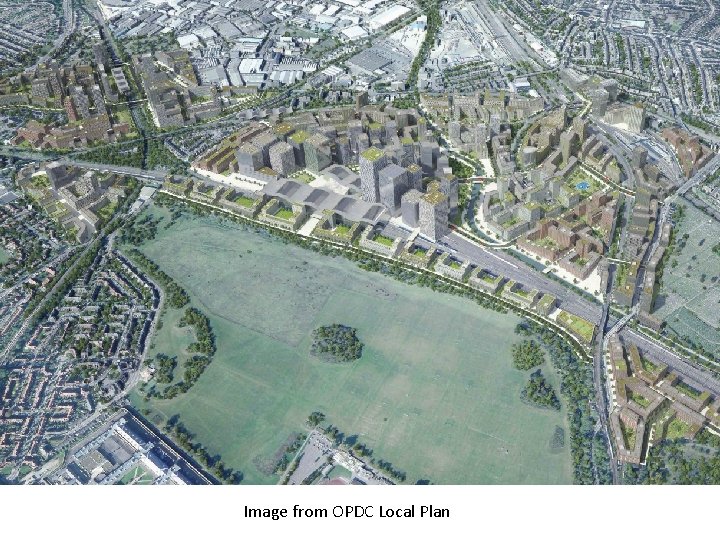 Image from OPDC Local Plan 