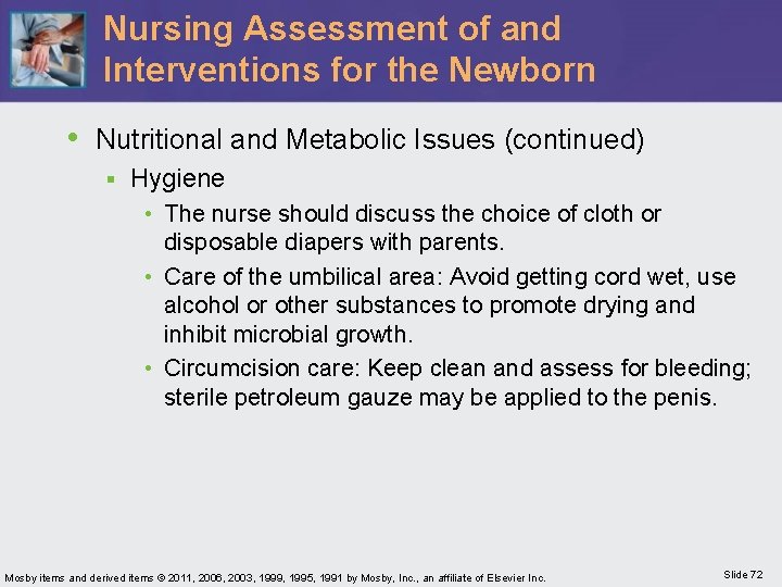 Nursing Assessment of and Interventions for the Newborn • Nutritional and Metabolic Issues (continued)
