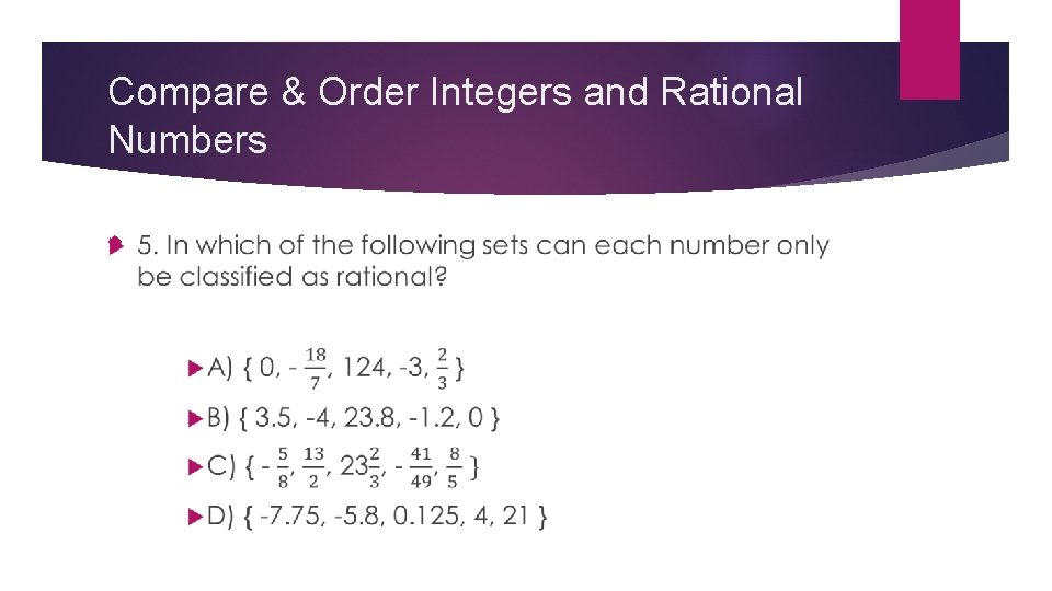 Compare & Order Integers and Rational Numbers 