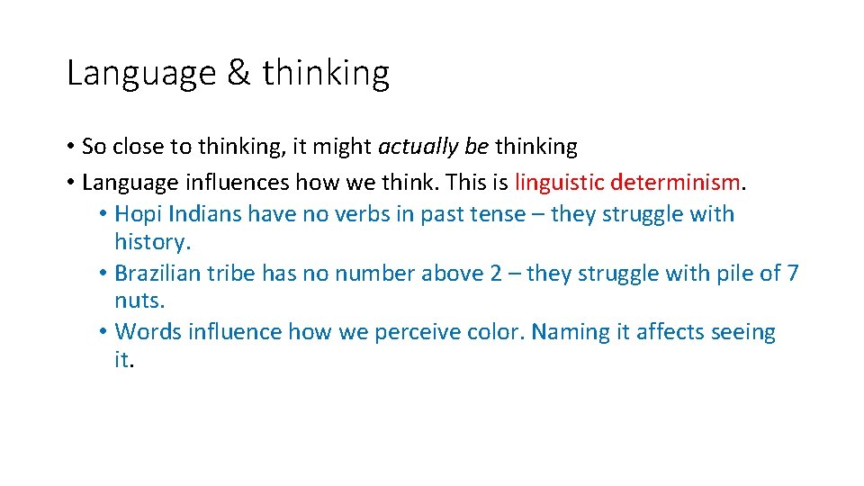 Language & thinking • So close to thinking, it might actually be thinking •