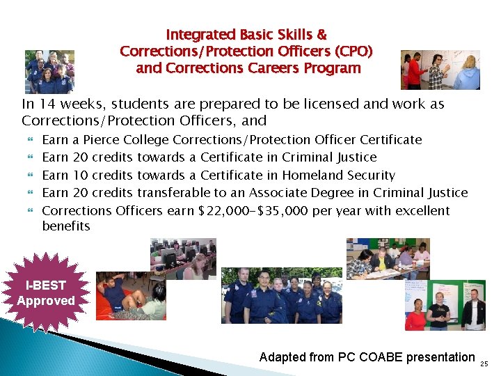 Integrated Basic Skills & Corrections/Protection Officers (CPO) and Corrections Careers Program In 14 weeks,