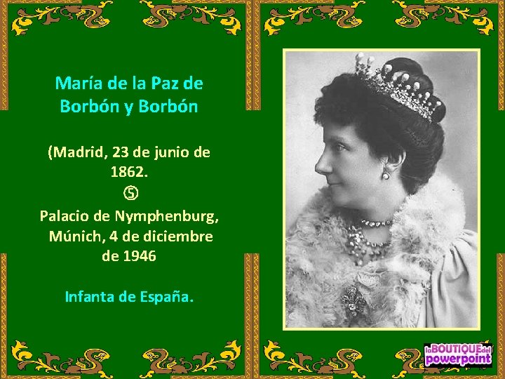 María de la Paz de Borbón y Borbón (Madrid, 23 de junio de 1862.