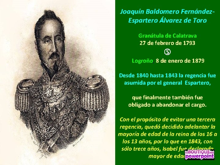 Joaquín Baldomero Fernández. Espartero Álvarez de Toro Granátula de Calatrava 27 de febrero de