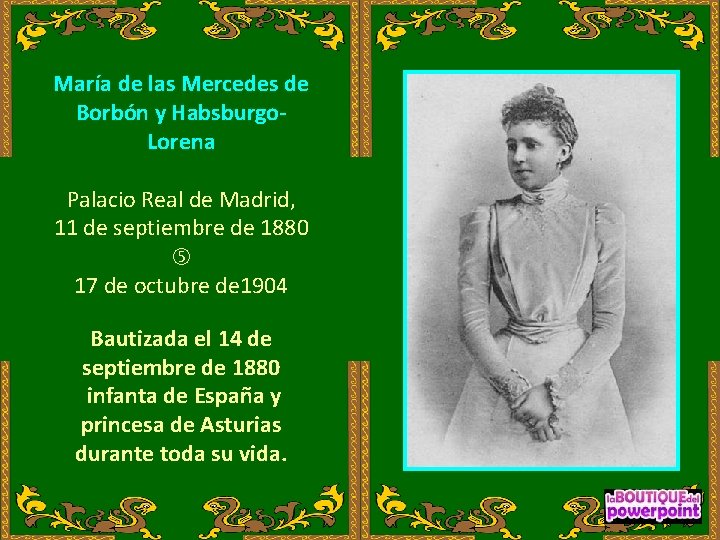 María de las Mercedes de Borbón y Habsburgo. Lorena Palacio Real de Madrid, 11