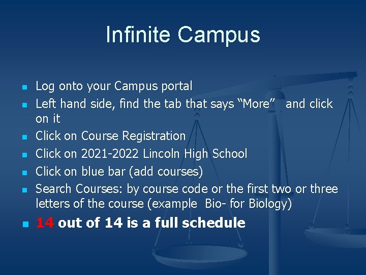 Infinite Campus n n n n Log onto your Campus portal Left hand side,