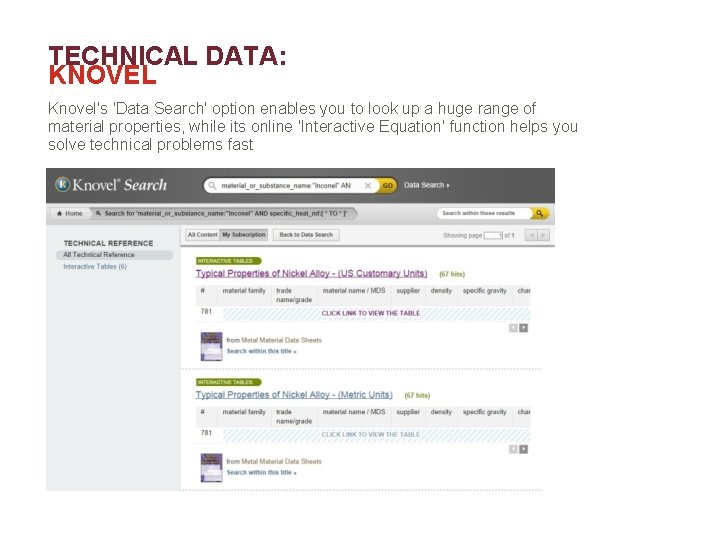 TECHNICAL DATA: KNOVEL Knovel's 'Data Search' option enables you to look up a huge