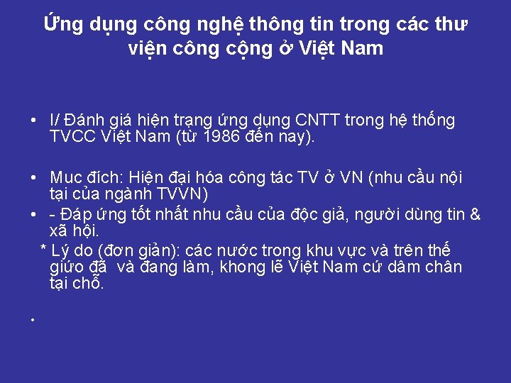Ứng dụng công nghệ thông tin trong các thư viện công cộng ở Việt