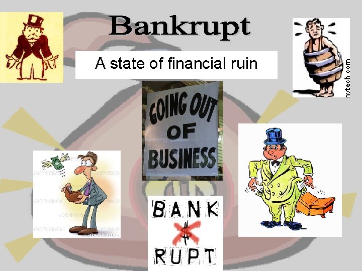 A state of financial ruin 