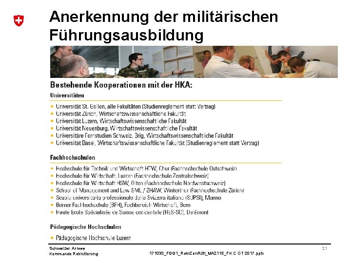 Anerkennung der militärischen Führungsausbildung Schweizer Armee Kommando Rekrutierung 171030_FGG 1_Rekr. Zen. Rüti_MA 2115_FK C