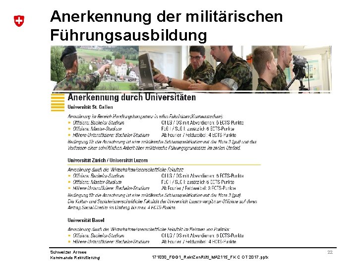 Anerkennung der militärischen Führungsausbildung Schweizer Armee Kommando Rekrutierung 171030_FGG 1_Rekr. Zen. Rüti_MA 2115_FK C