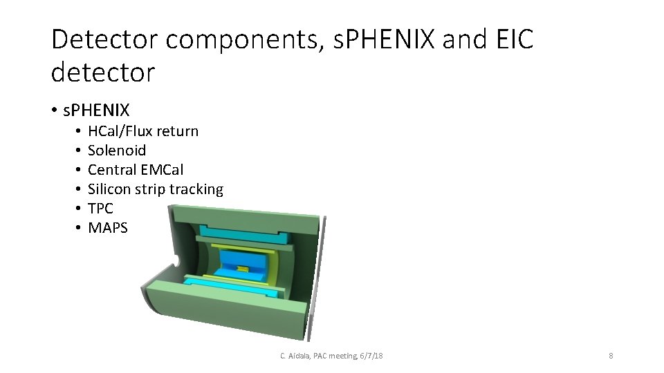 Detector components, s. PHENIX and EIC detector • s. PHENIX • • • HCal/Flux