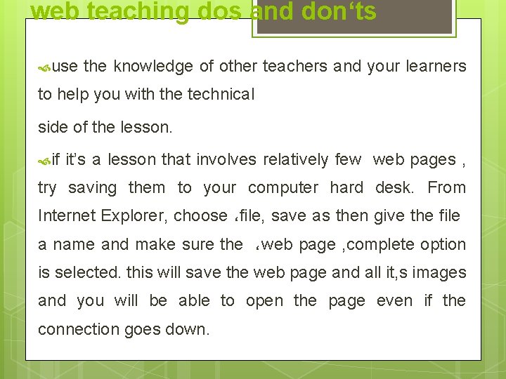 web teaching dos and don‘ts use the knowledge of other teachers and your learners