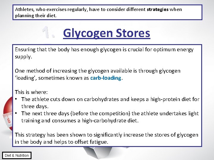 Athletes, who exercises regularly, have to consider different strategies when planning their diet. 1.