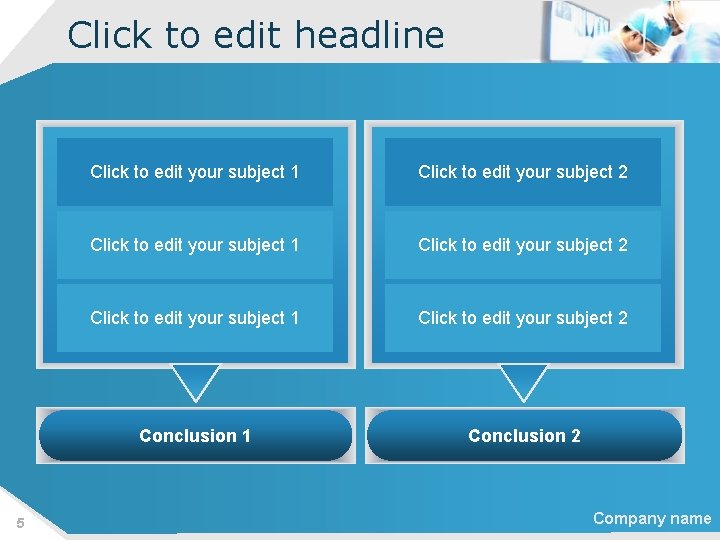 Click to edit headline 5 Click to edit your subject 1 Click to edit