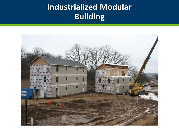 Industrialized Modular Building 