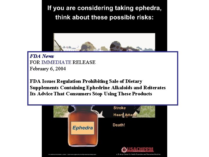 FDA News FOR IMMEDIATE RELEASE February 6, 2004 FDA Issues Regulation Prohibiting Sale of