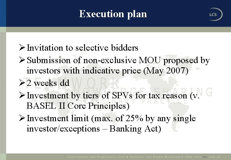 Execution plan Ø Invitation to selective bidders Ø Submission of non-exclusive MOU proposed by