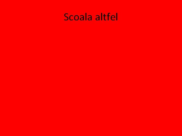 Scoala altfel 