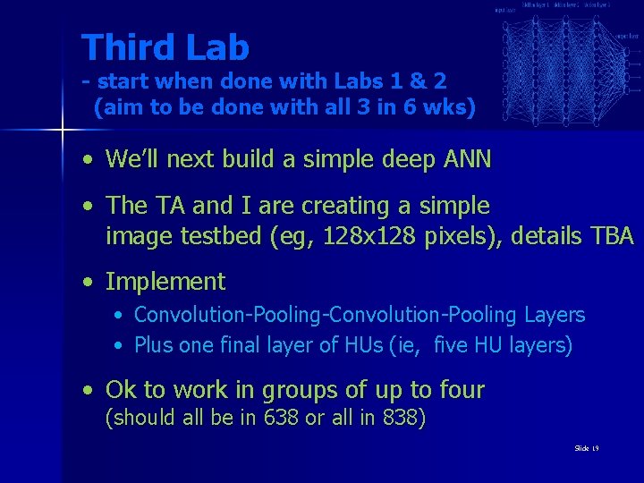 Third Lab - start when done with Labs 1 & 2 (aim to be