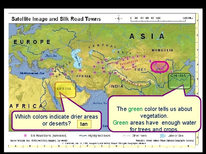 Which colors indicate drier areas or deserts? tan The green color tells us about