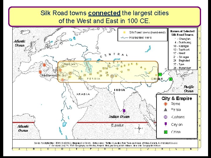 Silk Road towns connected the largest cities of the West and East in 100